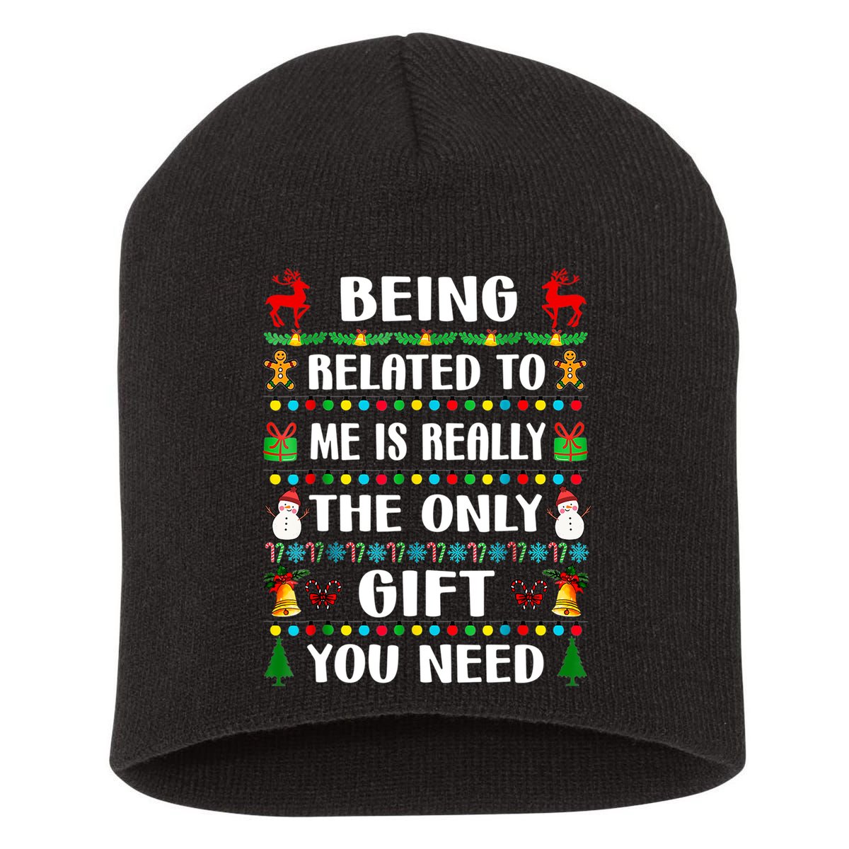 Being Related To Me Funny Xmas Family Matching Christmas Short Acrylic Beanie