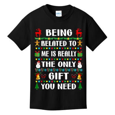 Being Related To Me Funny Xmas Family Matching Christmas Kids T-Shirt