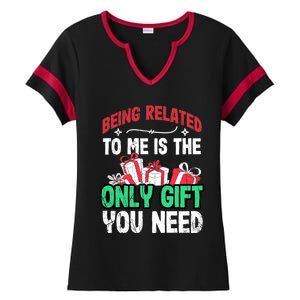 Being Related To Me Is The Only Present You Need Gift Ladies Halftime Notch Neck Tee