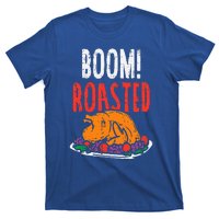 Boom Roasted Turkey Food Funny Thanksgiving Family T-Shirt