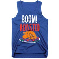 Boom Roasted Turkey Food Funny Thanksgiving Family Tank Top