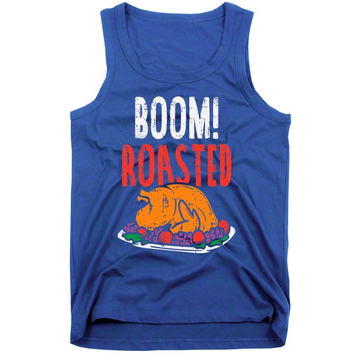 Boom Roasted Turkey Food Funny Thanksgiving Family Tank Top