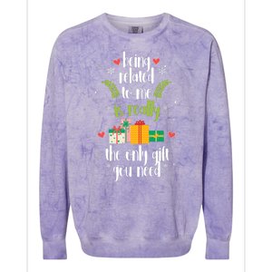 Being Related To Me Is Really The Only Gift You Need Funny Christmas Colorblast Crewneck Sweatshirt