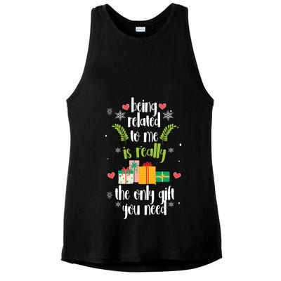 Being Related To Me Is Really The Only Gift You Need Funny Christmas Ladies PosiCharge Tri-Blend Wicking Tank