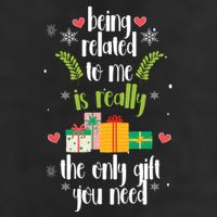 Being Related To Me Is Really The Only Gift You Need Funny Christmas Golf Towel