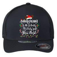 Being Related To Me Funny Christmas Family Xmas Flexfit Unipanel Trucker Cap