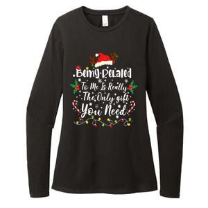 Being Related To Me Funny Christmas Family Xmas Womens CVC Long Sleeve Shirt