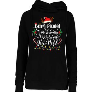 Being Related To Me Funny Christmas Family Xmas Womens Funnel Neck Pullover Hood