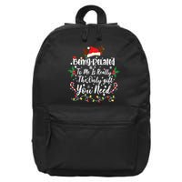 Being Related To Me Funny Christmas Family Xmas 16 in Basic Backpack