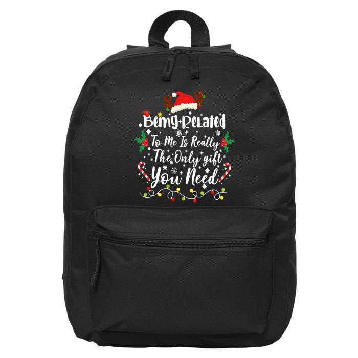 Being Related To Me Funny Christmas Family Xmas 16 in Basic Backpack