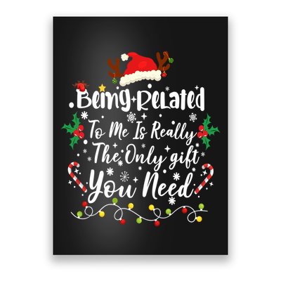 Being Related To Me Funny Christmas Family Xmas Poster