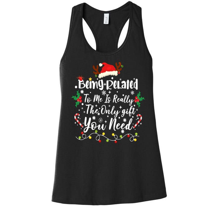 Being Related To Me Funny Christmas Family Xmas Women's Racerback Tank