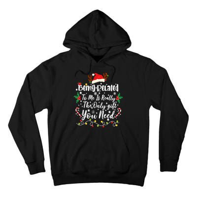 Being Related To Me Funny Christmas Family Xmas Tall Hoodie