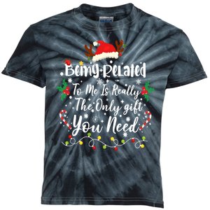 Being Related To Me Funny Christmas Family Xmas Kids Tie-Dye T-Shirt