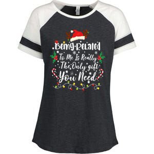 Being Related To Me Funny Christmas Family Xmas Enza Ladies Jersey Colorblock Tee