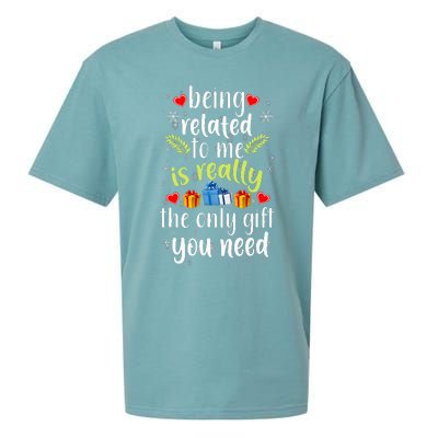 Being Related To Me Funny Christmas Family Xmas Pajamas Gift Sueded Cloud Jersey T-Shirt