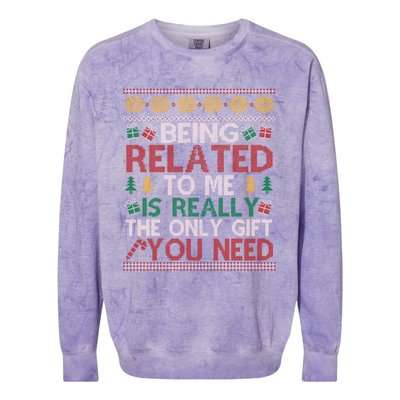 Being Related To Me Funny Holiday Christmas Funny Gift Colorblast Crewneck Sweatshirt