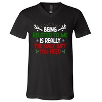 Being Related To Me Is Really The Only Gift You Need Christmas V-Neck T-Shirt