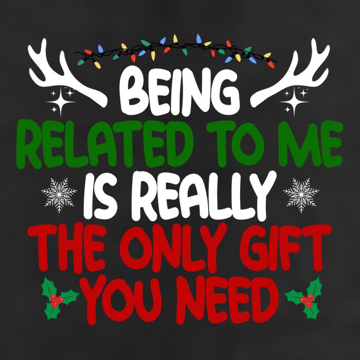 Being Related To Me Is Really The Only Gift You Need Christmas Tumbler