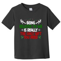 Being Related To Me Is Really The Only Gift You Need Christmas Toddler T-Shirt
