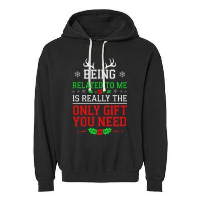 Being Related To Me Funny Christmas Family Xmas Pajamas Garment-Dyed Fleece Hoodie