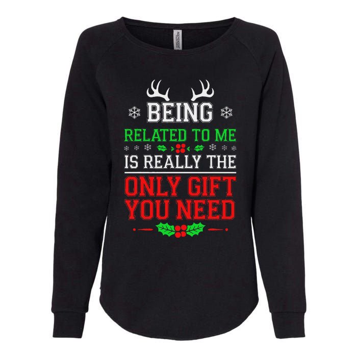 Being Related To Me Funny Christmas Family Xmas Pajamas Womens California Wash Sweatshirt