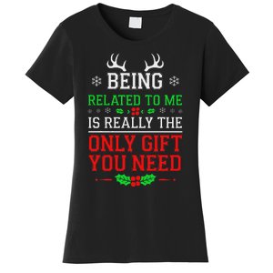 Being Related To Me Funny Christmas Family Xmas Pajamas Women's T-Shirt