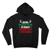 Being Related To Me Is Really The Only Gift You Need Funny Christmas Hoodie