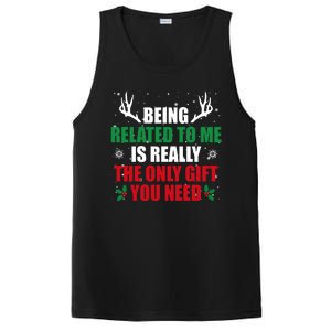 Being Related To Me Is Really The Only Gift You Need Funny Christmas PosiCharge Competitor Tank