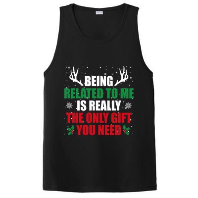Being Related To Me Is Really The Only Gift You Need Funny Christmas PosiCharge Competitor Tank