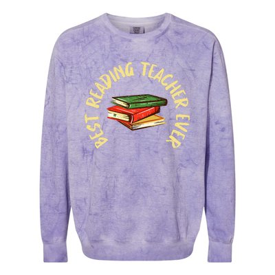 Best Reading Teacher Ever Reading Teacher Colorblast Crewneck Sweatshirt