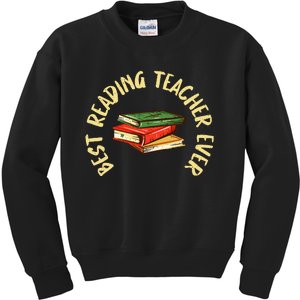 Best Reading Teacher Ever Reading Teacher Kids Sweatshirt