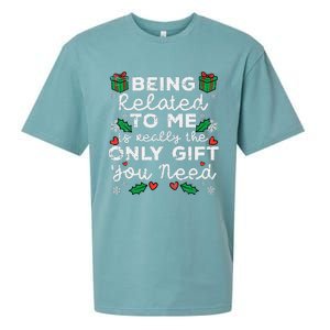 Being Related To Me Only Gift You Need Funny Christmas Xmas Sueded Cloud Jersey T-Shirt