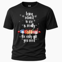 Being Related To Me Is Really The Only Gift You Need Funny Christmas Performance Shirt