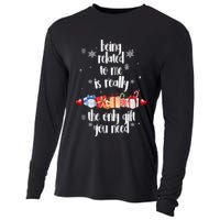 Being Related To Me Is Really The Only Gift You Need Funny Christmas Cooling Performance Long Sleeve Crew