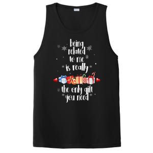 Being Related To Me Is Really The Only Gift You Need Funny Christmas PosiCharge Competitor Tank