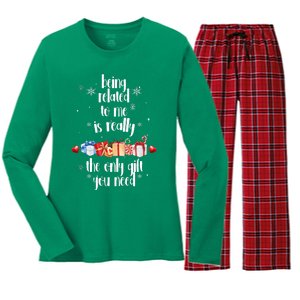 Being Related To Me Is Really The Only Gift You Need Funny Christmas Women's Long Sleeve Flannel Pajama Set 