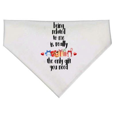 Being Related To Me Is Really The Only Gift You Need Funny Christmas USA-Made Doggie Bandana