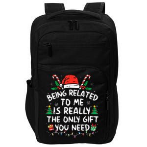 Being Related To Me Funny Christmas Family Xmas Pajamas  Impact Tech Backpack