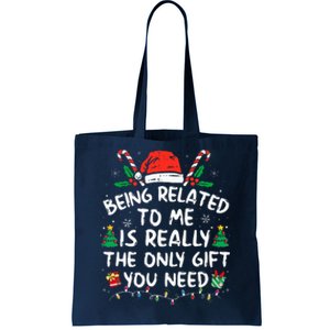 Being Related To Me Funny Christmas Family Xmas Pajamas  Tote Bag