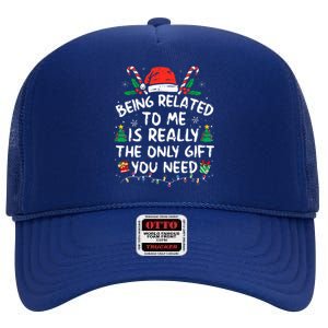 Being Related To Me Funny Christmas Family Xmas Pajamas  High Crown Mesh Back Trucker Hat