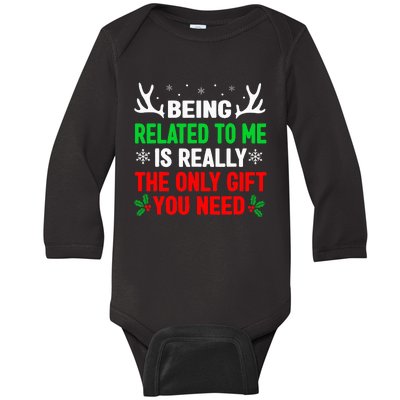 Being Related To Me Funny Christmas Baby Long Sleeve Bodysuit