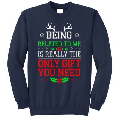 Being Related To Me Funny Christmas Family Xmas Pajamas Sweatshirt