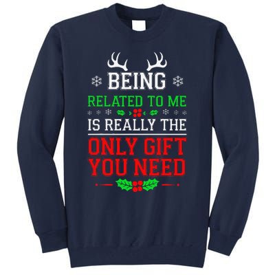 Being Related To Me Funny Christmas Family Xmas Pajamas Tall Sweatshirt