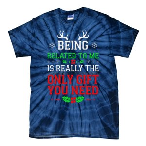 Being Related To Me Funny Christmas Family Xmas Pajamas Tie-Dye T-Shirt