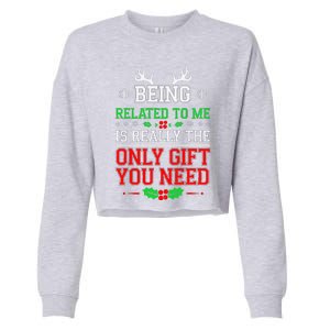 Being Related To Me Funny Christmas Family Xmas Pajamas Cropped Pullover Crew