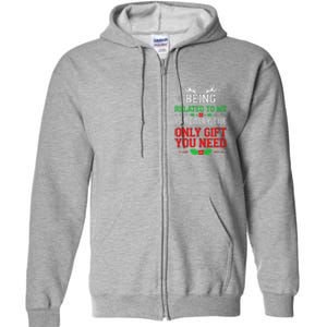 Being Related To Me Funny Christmas Family Xmas Pajamas Full Zip Hoodie