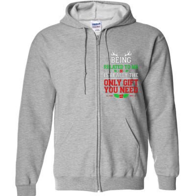 Being Related To Me Funny Christmas Family Xmas Pajamas Full Zip Hoodie