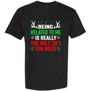 Being Related To Me Funny Christmas S Women Family Garment-Dyed Heavyweight T-Shirt