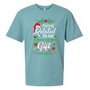 Being Related To Me Is The Only Gift You Need Christmas Sueded Cloud Jersey T-Shirt